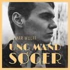 Ung mand søger af Hilmar Wulff