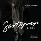 Sorteper, 2. del af Anna Sewell