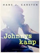 Johnnys kamp af Hans Jakob Helms og Karsten Studstrup