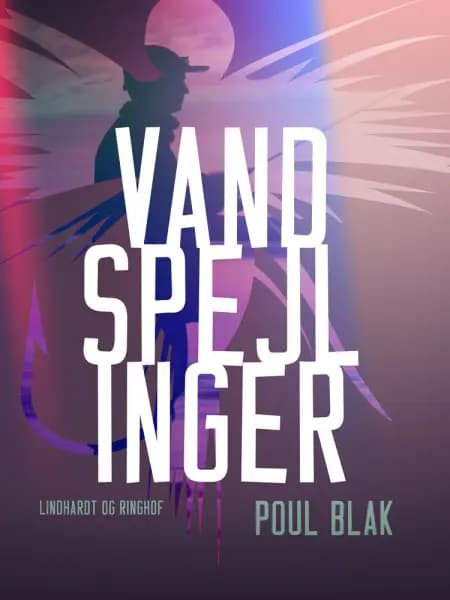 Vandspejlinger af Poul Blak