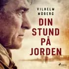 Din stund på jorden