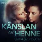 Känslan av henne af Erika Svensson