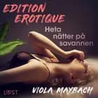Heta nätter på savannen - Edition Érotique 1