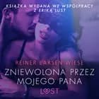 Zniewolona przez mojego pana - opowiadanie erotyczne af Reiner Larsen Wiese