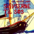 Skivserne til søs af Carl Frederik Garde