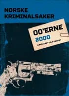 Norske Kriminalsaker 2000