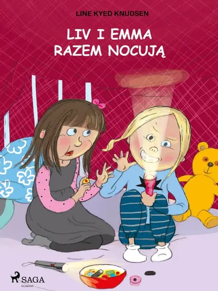 Liv i Emma: Liv i Emma razem nocują af Line Kyed Knudsen