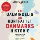 En ualmindelig og kortfattet danmarkshistorie, hb