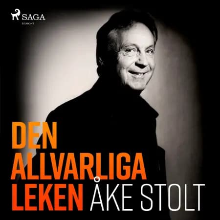 Den allvarliga leken af Åke Stolt