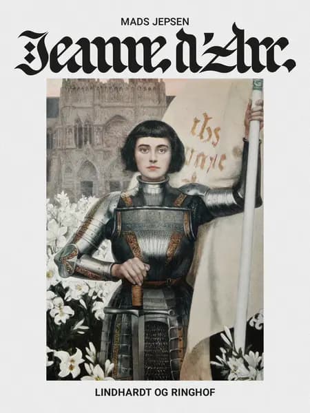 Jeanne d Arc af Mads Jepsen