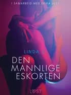 Den mannlige eskorten - en erotisk novelle