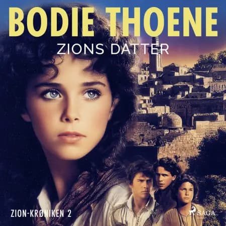 Zions datter af Bodie Thoene