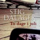 To dage i juli af Stig Dalager