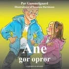 Ane gør oprør af Per Gammelgaard
