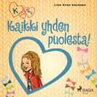 K niinku Klara 5 - Kaikki yhden puolesta! af Line Kyed Knudsen