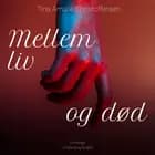 Mellem liv og død