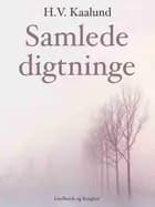 Samlede digtninge