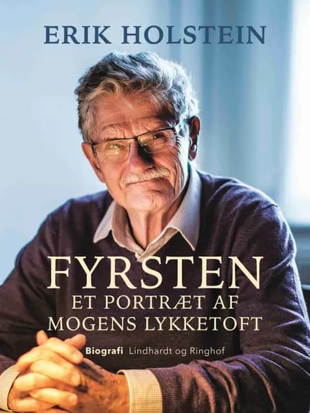 Fyrsten. Et portræt af Mogens Lykketoft af Erik Holstein