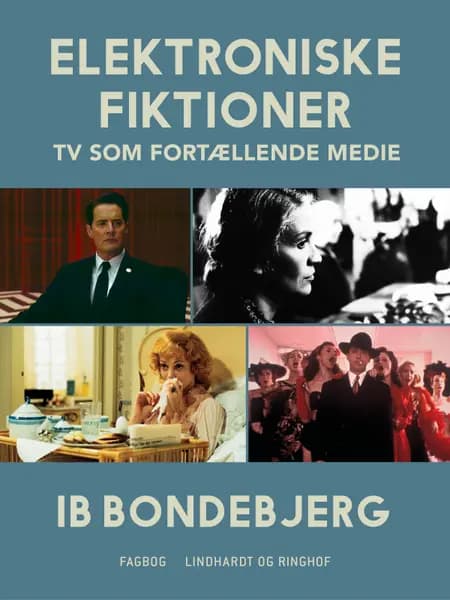Elektroniske fiktioner af Ib Bondebjerg