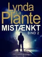 Mistænkt – Bind 2