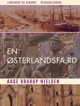 En Østerlandsfærd af Aage Krarup Nielsen