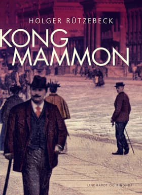 Kong Mammon af Holger Rützebeck