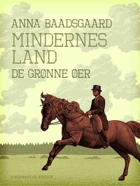 Mindernes land. De grønne øer af Anna Baadsgaard