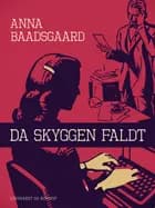 Da skyggen faldt