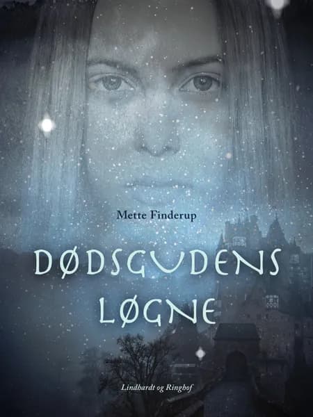 Dødsgudens løgne af Mette Finderup