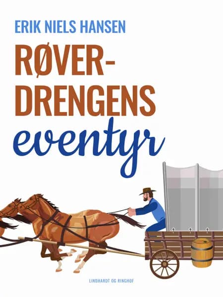 Røverdrengens eventyr af Erik Niels Hansen