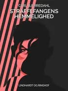 Straffefangens hemmelighed