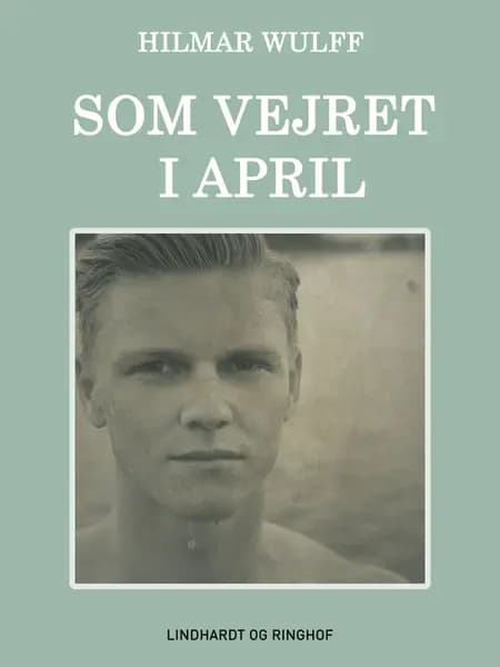 Som vejret i april af Hilmar Wulff
