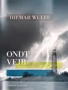Ondt vejr