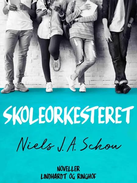 Skoleorkesteret af Nils J. A. Schou