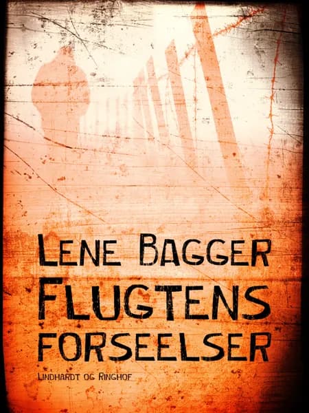 Flugtens forseelser af Lene Bagger