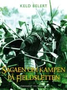Sagaen om kampen på fjeldsletten