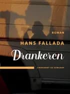 Drankeren af Hans Fallada
