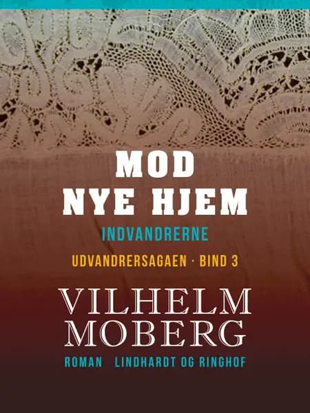 Mod nye hjem af Vilhelm Moberg