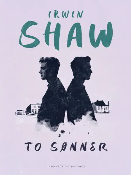To sønner af Irwin Shaw