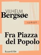 Fra Piazza del Popolo af Vilhelm Bergsøe