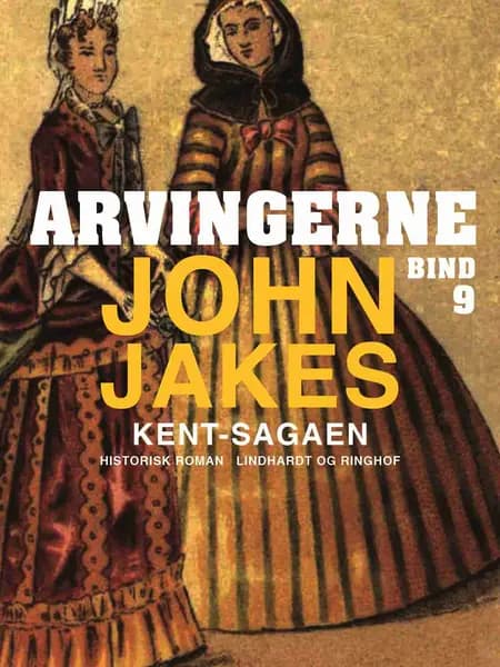 Arvingerne af John Jakes