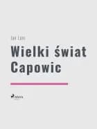 Wielki świat Capowic