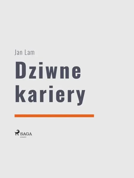 Dziwne kariery af Jan Lam