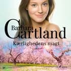 Kærlighedens magt af Barbara Cartland