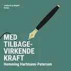 Med tilbagevirkende kraft af Hemming Hartmann Petersen