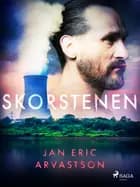 Skorstenen af Jan Eric Arvastson