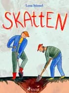 Skatten af Lena Stiessel