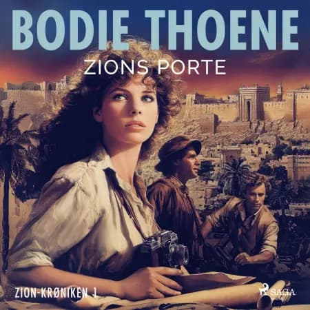 Zions porte af Bodie Thoene
