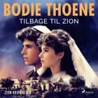 Tilbage til Zion af Bodie Thoene
