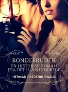 Bondebruden - en historisk roman fra det 15. århundrede